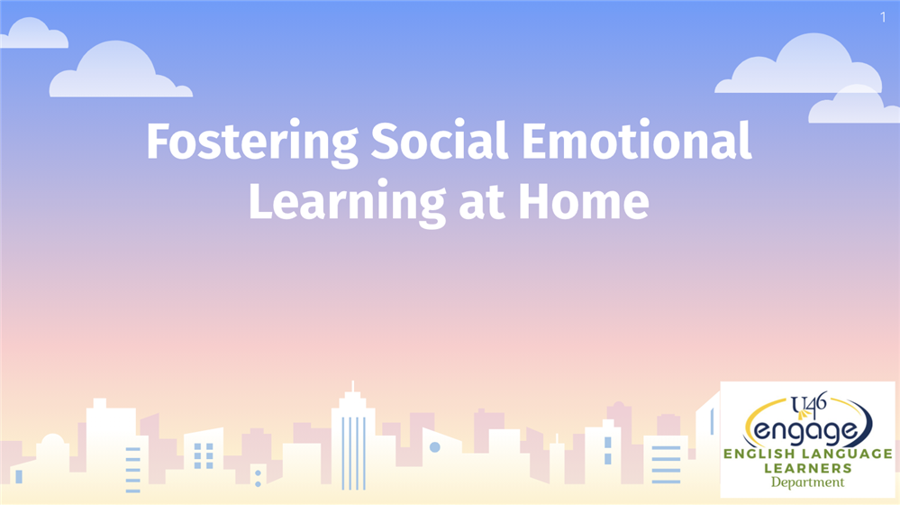 Fostering Social Emotional Learning at Home